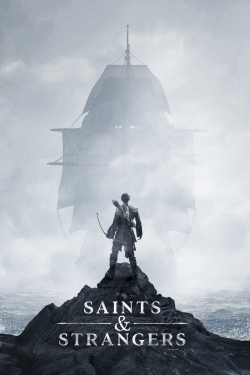 Watch Saints & Strangers Movies for Free