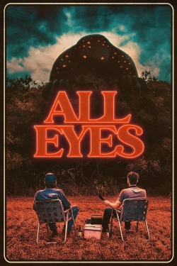 Watch All Eyes Movies for Free