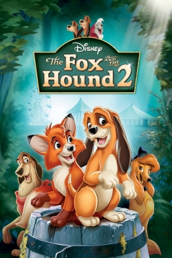 Watch The Fox and the Hound 2 Movies for Free