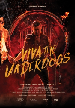 Watch Viva the Underdogs Movies for Free
