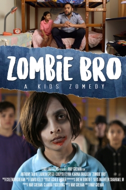Watch Zombie Bro Movies for Free