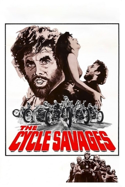 Watch The Cycle Savages Movies for Free