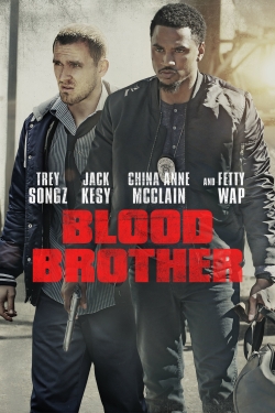 Watch Blood Brother Movies for Free