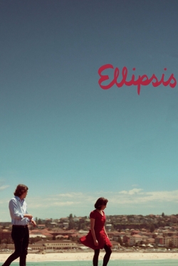 Watch Ellipsis Movies for Free