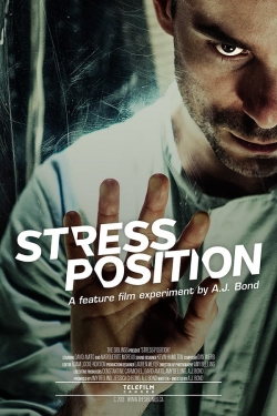 Watch Stress Position Movies for Free