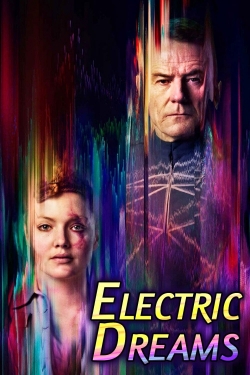 Watch Philip K. Dick's Electric Dreams Movies for Free