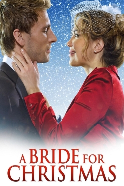 Watch A Bride for Christmas Movies for Free