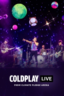 Watch Coldplay - Live from Climate Pledge Arena Movies for Free