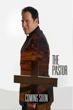 Watch The Pastor Movies for Free