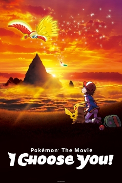 Watch Pokémon the Movie: I Choose You! Movies for Free