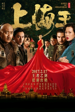Watch Lord of Shanghai Movies for Free