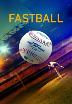 Watch Fastball Movies for Free