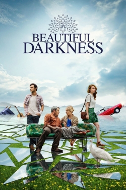 Watch Beautiful Darkness Movies for Free