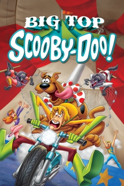 Watch Big Top Scooby-Doo! Movies for Free
