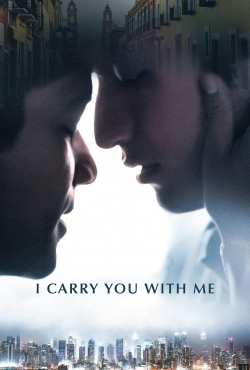 Watch I Carry You with Me Movies for Free