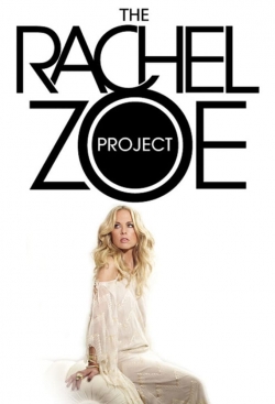 Watch The Rachel Zoe Project Movies for Free