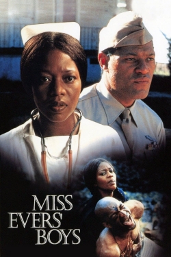 Watch Miss Evers' Boys Movies for Free