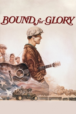 Watch Bound for Glory Movies for Free