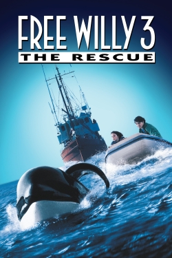 Watch Free Willy 3: The Rescue Movies for Free