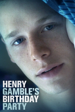 Watch Henry Gamble's Birthday Party Movies for Free