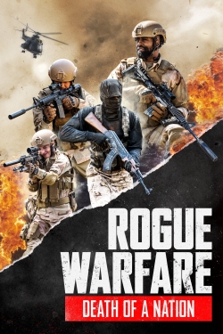 Watch Rogue Warfare: Death of a Nation Movies for Free