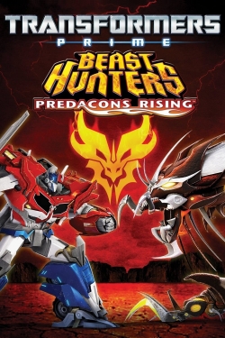 Watch Transformers Prime Beast Hunters: Predacons Rising Movies for Free