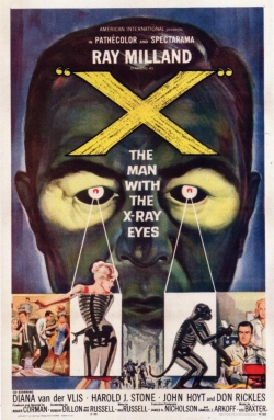 Watch X: The Man with the X-Ray Eyes Movies for Free
