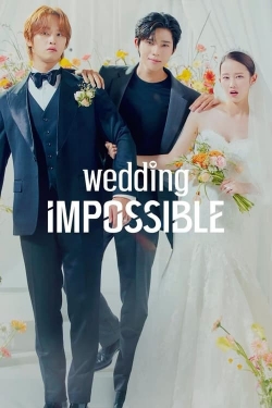 Watch Wedding Impossible Movies for Free