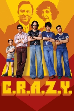 Watch C.R.A.Z.Y. Movies for Free