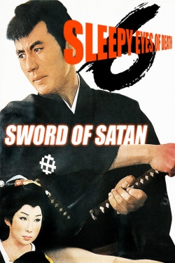 Watch Sleepy Eyes of Death 6: Sword of Satan Movies for Free
