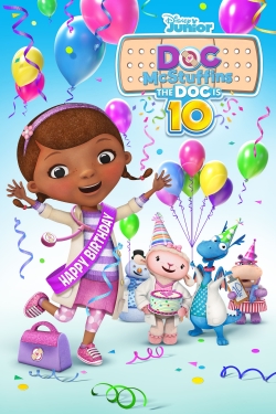 Watch Doc McStuffins: The Doc Is 10! Movies for Free