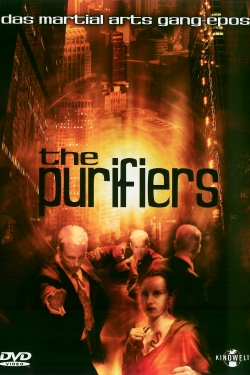 Watch The Purifiers Movies for Free