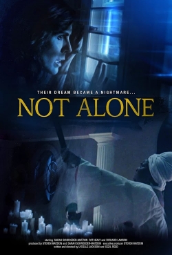 Watch Not Alone Movies for Free
