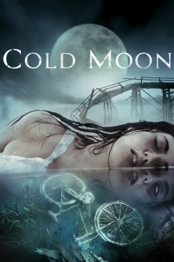 Watch Cold Moon Movies for Free