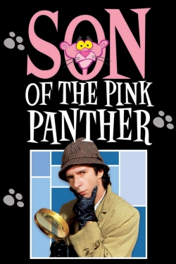 Watch Son of the Pink Panther Movies for Free