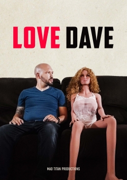 Watch Love Dave Movies for Free