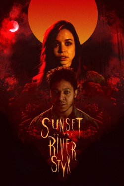 Watch Sunset on the River Styx Movies for Free