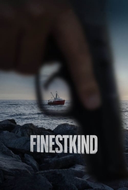 Watch Finestkind Movies for Free