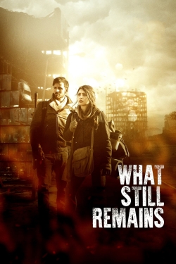 Watch What Still Remains Movies for Free