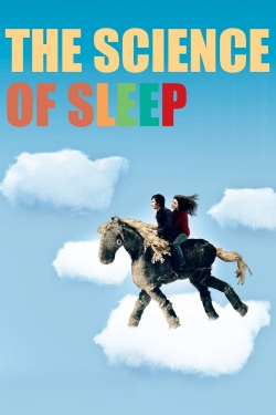 Watch The Science of Sleep Movies for Free
