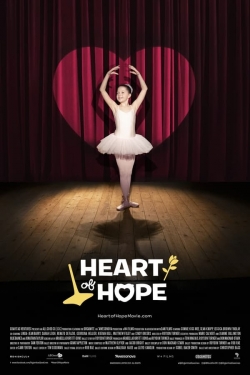 Watch Heart of Hope Movies for Free