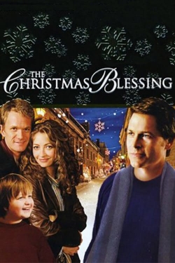 Watch The Christmas Blessing Movies for Free