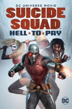 Watch Suicide Squad: Hell to Pay Movies for Free