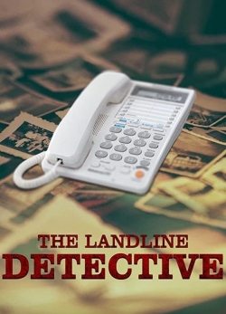 Watch The Landline Detective Movies for Free