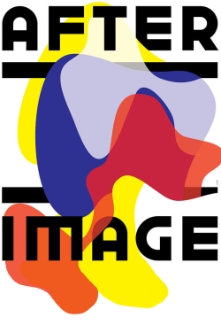 Watch Afterimage Movies for Free