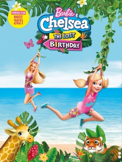 Watch Barbie & Chelsea the Lost Birthday Movies for Free