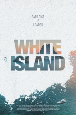 Watch White Island Movies for Free
