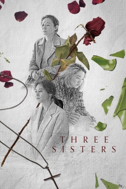 Watch Three Sisters Movies for Free