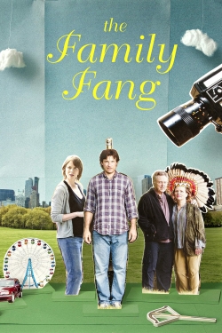 Watch The Family Fang Movies for Free