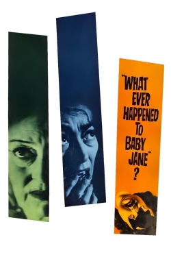 Watch What Ever Happened to Baby Jane? Movies for Free